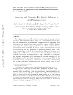 Measuring and Estimating Key Quality Indicators in Cloud Gaming services