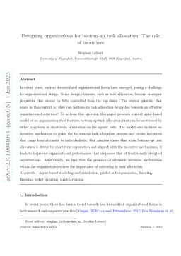 Designing organizations for bottom-up task allocation: The role of
  incentives