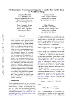 The Undesirable Dependence on Frequency of Gender Bias Metrics Based on
  Word Embeddings