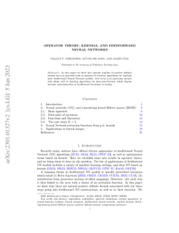 Operator theory, kernels, and Feedforward Neural Networks