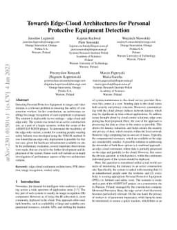 Towards Edge-Cloud Architectures for Personal Protective Equipment
  Detection
