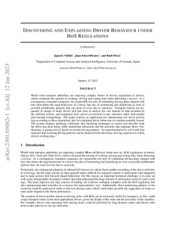 Discovering and Explaining Driver Behaviour under HoS Regulations