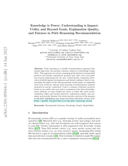 Knowledge is Power, Understanding is Impact: Utility and Beyond Goals,
  Explanation Quality, and Fairness in Path Reasoning Recommendation