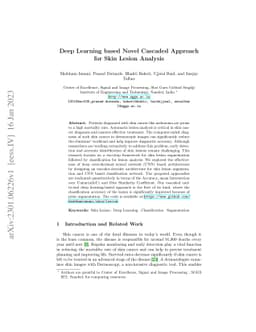 Deep Learning based Novel Cascaded Approach for Skin Lesion Analysis