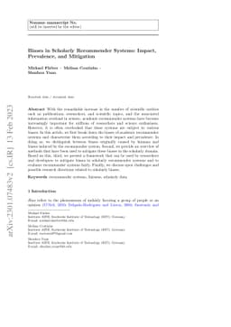 Biases in Scholarly Recommender Systems: Impact, Prevalence, and
  Mitigation