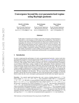 Convergence beyond the over-parameterized regime using Rayleigh
  quotients