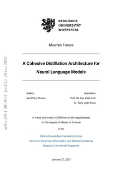 A Cohesive Distillation Architecture for Neural Language Models