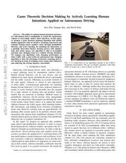 Game Theoretic Decision Making by Actively Learning Human Intentions
  Applied on Autonomous Driving