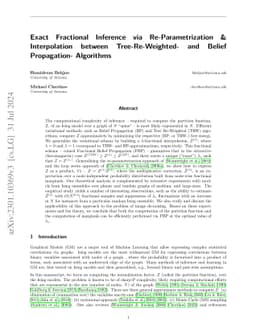 Exact Fractional Inference via Re-Parametrization & Interpolation
  between Tree-Re-Weighted- and Belief Propagation- Algorithms