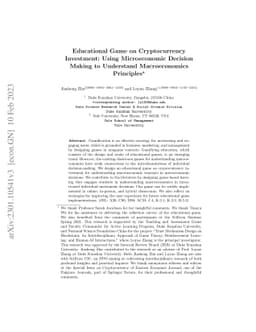 Educational Game on Cryptocurrency Investment: Using Microeconomic
  Decision Making to Understand Macroeconomics Principles