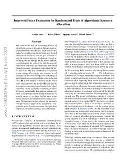 Improved Policy Evaluation for Randomized Trials of Algorithmic Resource
  Allocation