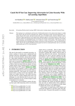Catch Me If You Can: Improving Adversaries in Cyber-Security With
  Q-Learning Algorithms