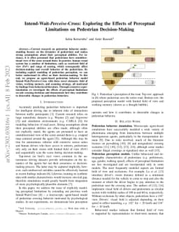 Intend-Wait-Perceive-Cross: Exploring the Effects of Perceptual
  Limitations on Pedestrian Decision-Making
