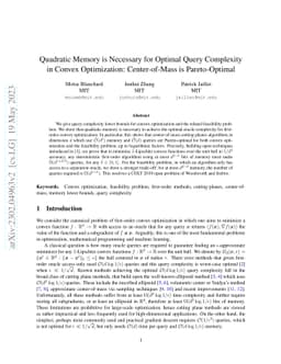 Quadratic Memory is Necessary for Optimal Query Complexity in Convex
  Optimization: Center-of-Mass is Pareto-Optimal
