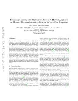 Releasing Memory with Optimistic Access: A Hybrid Approach to Memory
  Reclamation and Allocation in Lock-Free Programs