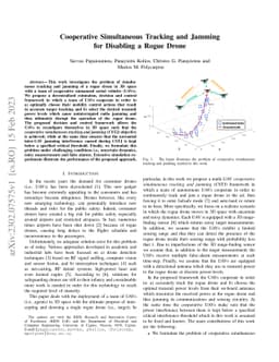 Cooperative Simultaneous Tracking and Jamming for Disabling a Rogue
  Drone