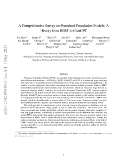 A Comprehensive Survey on Pretrained Foundation Models: A History from
  BERT to ChatGPT