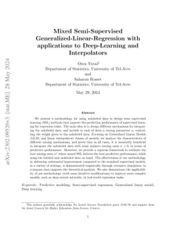 Mixed Semi-Supervised Generalized-Linear-Regression with applications to
  Deep-Learning and Interpolators