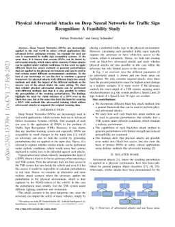 Physical Adversarial Attacks on Deep Neural Networks for Traffic Sign
  Recognition: A Feasibility Study