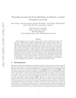 Measuring arousal and stress physiology on Esports, a League of Legends
  case study