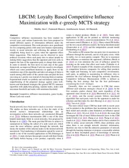 LBCIM: Loyalty Based Competitive Influence Maximization with
  epsilon-greedy MCTS strategy