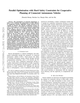 Parallel Optimization with Hard Safety Constraints for Cooperative
  Planning of Connected Autonomous Vehicles