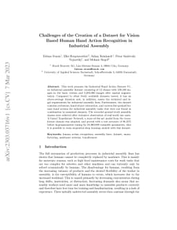 Challenges of the Creation of a Dataset for Vision Based Human Hand
  Action Recognition in Industrial Assembly