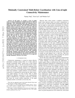 Minimally Constrained Multi-Robot Coordination with Line-of-sight
  Connectivity Maintenance