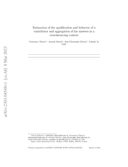 Estimation of the qualification and behavior of a contributor and
  aggregation of his answers in a crowdsourcing context