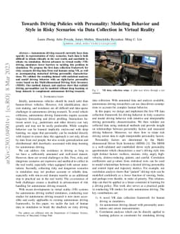Towards Driving Policies with Personality: Modeling Behavior and Style
  in Risky Scenarios via Data Collection in Virtual Reality
