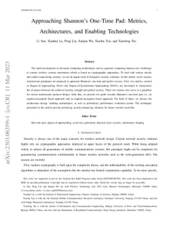 Approaching Shannon's One-Time Pad: Metrics, Architectures, and Enabling
  Technologies