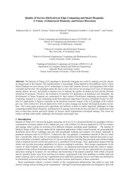 Quality of Service (QoS)-driven Edge Computing and Smart Hospitals: A
  Vision, Architectural Elements, and Future Directions
