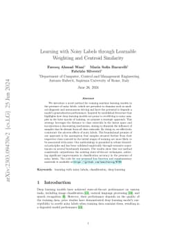 Learning with Noisy Labels through Learnable Weighting and Centroid
  Similarity