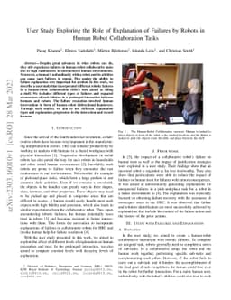 User Study Exploring the Role of Explanation of Failures by Robots in
  Human Robot Collaboration Tasks