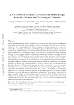 A Novel Patent Similarity Measurement Methodology: Semantic Distance and
  Technological Distance