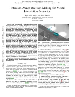 Intention-Aware Decision-Making for Mixed Intersection Scenarios