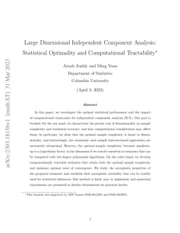 Large Dimensional Independent Component Analysis: Statistical Optimality
  and Computational Tractability