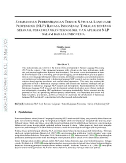 Sejarah dan Perkembangan Teknik Natural Language Processing (NLP) Bahasa
  Indonesia: Tinjauan tentang sejarah, perkembangan teknologi, dan aplikasi NLP
  dalam bahasa Indonesia