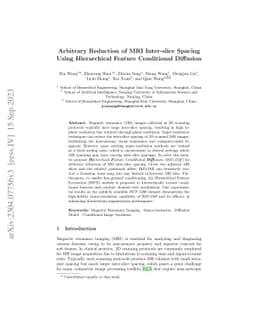 Arbitrary Reduction of MRI Inter-slice Spacing Using Hierarchical
  Feature Conditional Diffusion