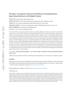 Wizundry: A Cooperative Wizard of Oz Platform for Simulating Future
  Speech-based Interfaces with Multiple Wizards