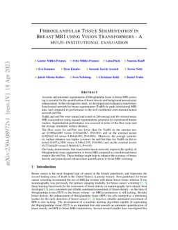 Fibroglandular Tissue Segmentation in Breast MRI using Vision
  Transformers -- A multi-institutional evaluation