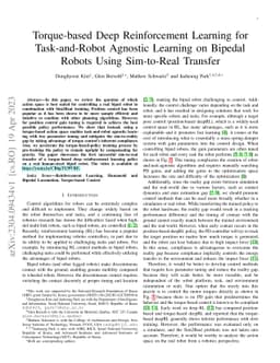 Torque-based Deep Reinforcement Learning for Task-and-Robot Agnostic
  Learning on Bipedal Robots Using Sim-to-Real Transfer