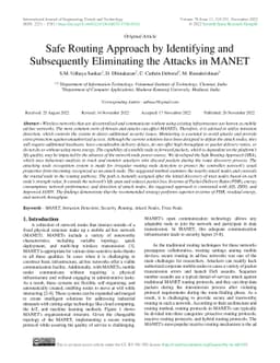 Safe Routing Approach by Identifying and Subsequently Eliminating the
  Attacks in MANET