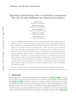 Addressing distributional shifts in operations management: The case of
  order fulfillment in customized production