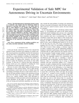 Experimental Validation of Safe MPC for Autonomous Driving in Uncertain
  Environments