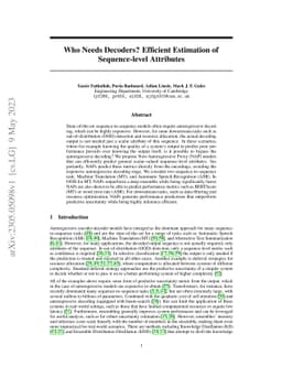 Who Needs Decoders? Efficient Estimation of Sequence-level Attributes