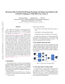 Restormer-Plus for Real World Image Deraining: the Runner-up Solution to
  the GT-RAIN Challenge (CVPR 2023 UG2+ Track 3)