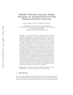 Walk4Me: Telehealth Community Mobility Assessment, An Automated System
  for Early Diagnosis and Disease Progression