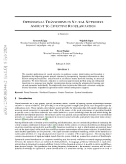 Orthogonal Transforms in Neural Networks Amount to Effective
  Regularization