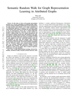 Semantic Random Walk for Graph Representation Learning in Attributed
  Graphs